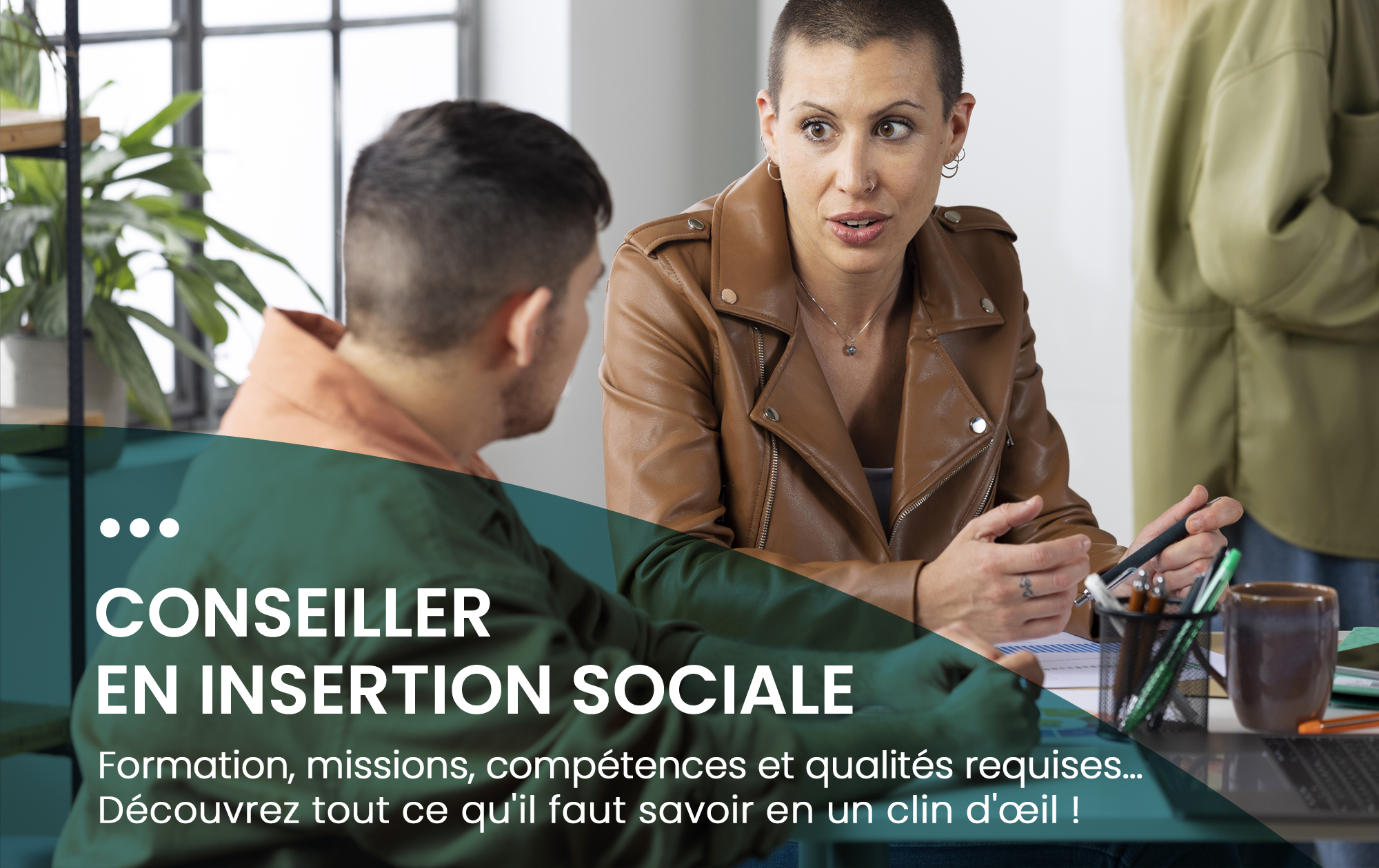 CONSEILLER EN INSERTION SOCIALE