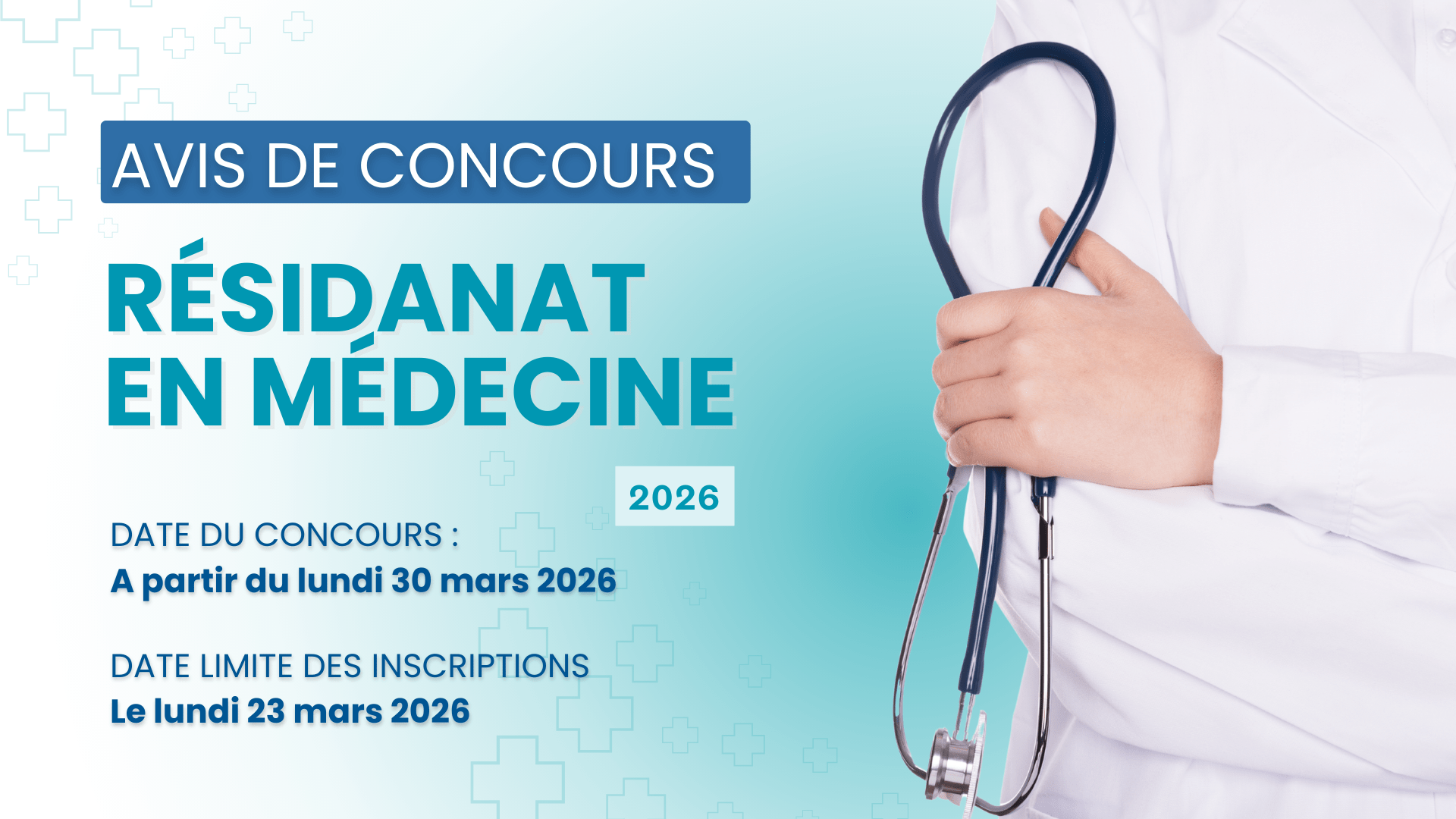 Avis de concours de Résidanat en Médecine – 2026